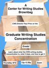 Flyer for a Center for Writing Studies flyer announcing a brownbag event. Contains information about the brownbag (explains that participants will explain what the concentration is and how to get it). Has the time and date (9/10 and 12-1250p). Background is light blue with lots of cut out brownbag images in varying sizes in background.